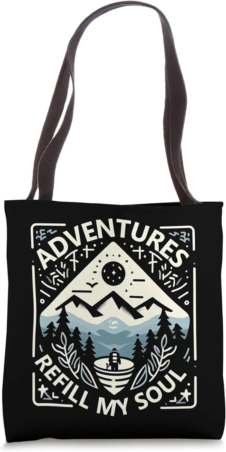 Adventure Hiking Refill My Soul Tote Bag