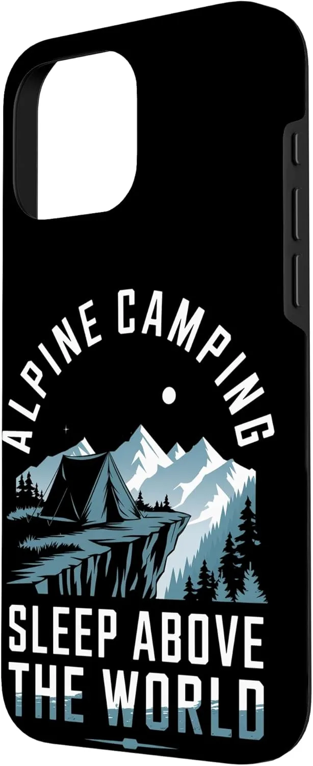 Alpine Camping Sleep Above the World Alpine Camping Case for iPhone 16 Pro Max