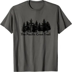 Hiking the Pacific Crest Trail Black Forests Trees T-Shirt