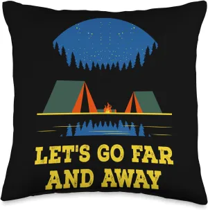 Let's Go Far and Away Camping Hiking Camper Hiker Friends Throw Pillow, 16x16, Multicolor