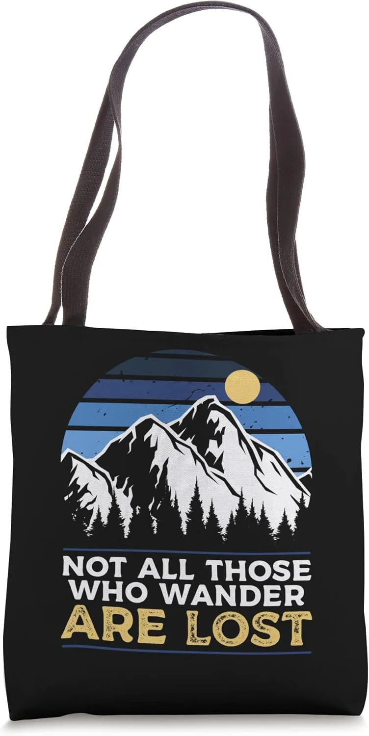 Nomadic Wanderer Nature Quotes for Campers Tote Bag