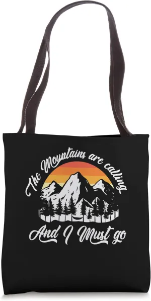 Retro The Mountains Are Calling And I Must Go Tote Bag
