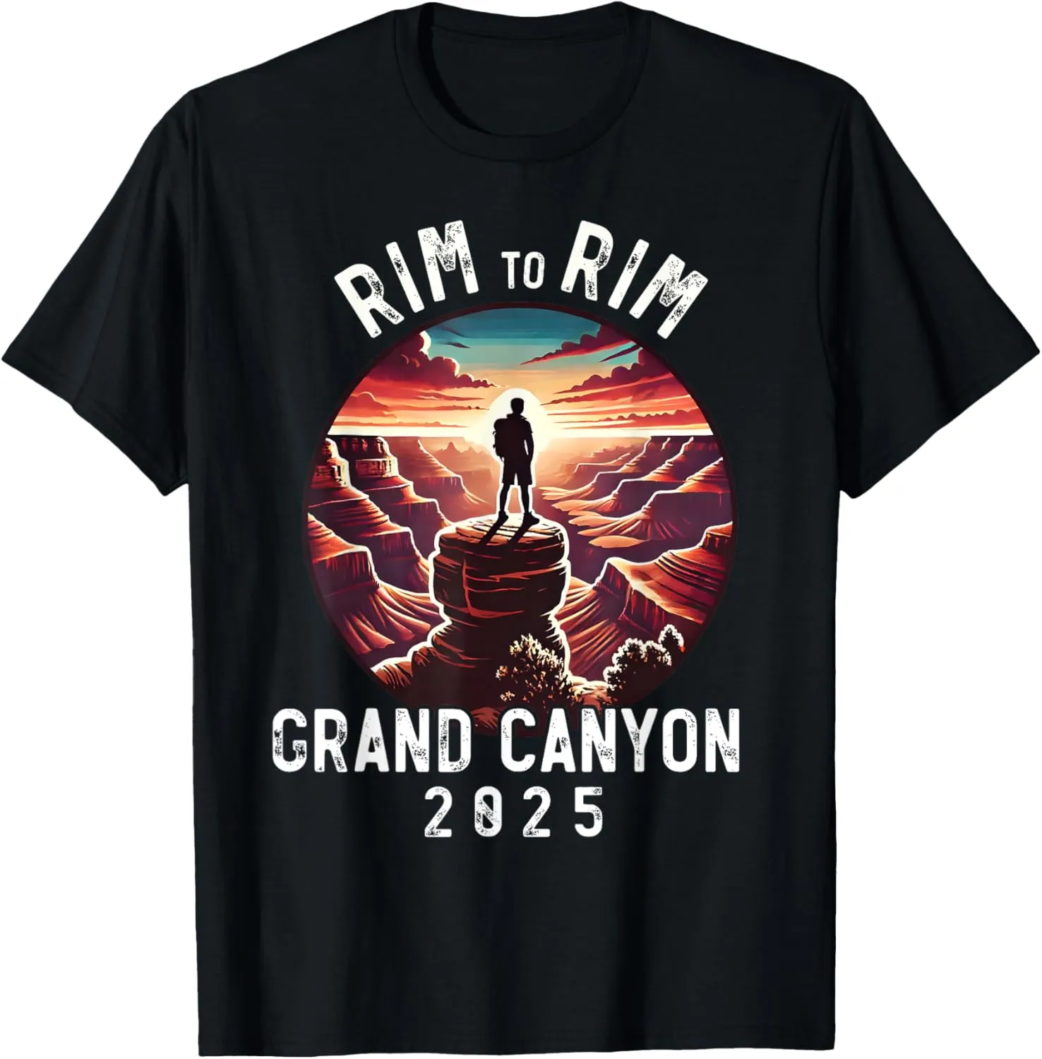 Rim - Rim Grand Canyon, I Hiked The Grand Canyon 2025 T-Shirt