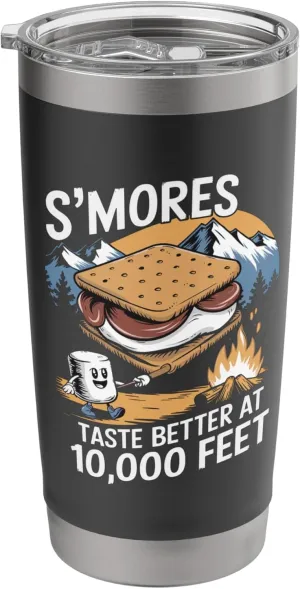S’mores Taste Better at 10,000 Feet Alpine Camping Stainless Steel Insulated Tumbler