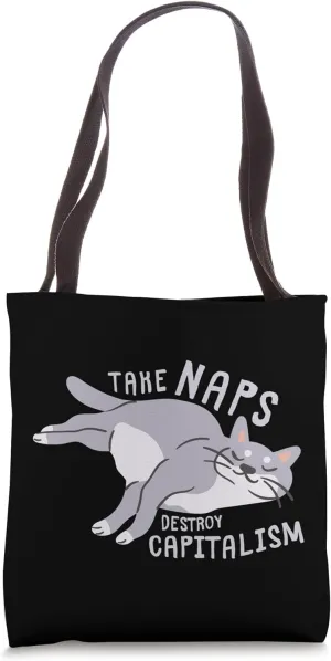 Take Naps, Destroy Capitalism - Funny Communist Cat Tote Bag